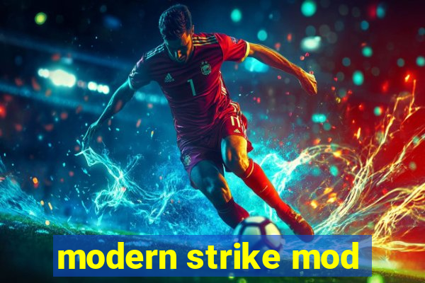 modern strike mod